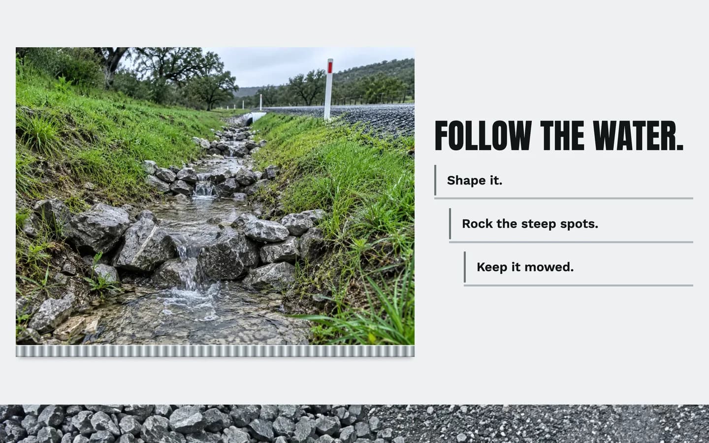 Culvert: Follow the water