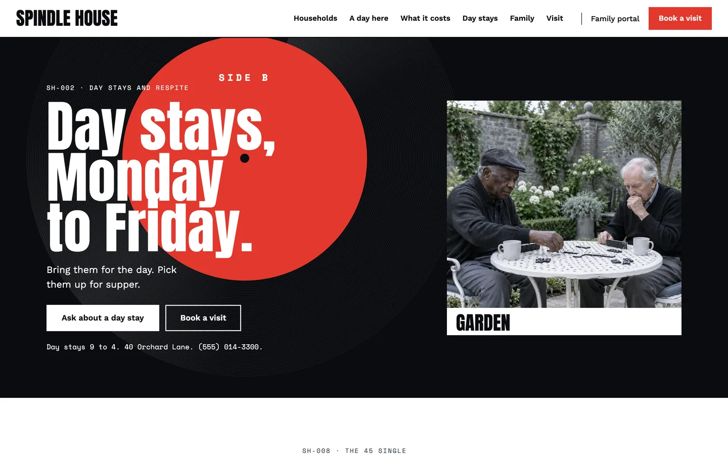 Spindle: Home / day stays, Monday to Friday